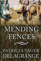 Mending Fences 1954395000 Book Cover