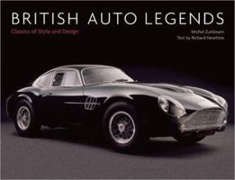 British Auto Legends: Classics of Style and Design 1858945992 Book Cover