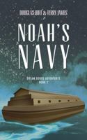 Noah's Navy 1641191694 Book Cover