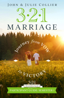 321 Marriage: Journey from Vow to Victory! 1632041278 Book Cover