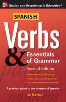 Spanish Verbs And Essentials of Grammar: A Practical Guide to the Mastery of Spanish 0844272140 Book Cover
