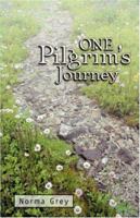 One Pilgrim's Journey 1931232016 Book Cover