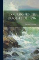 Exkursionen Til Skagen I Juli 1896 1022704257 Book Cover