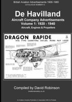 De Havilland Aircraft Company Advertisements. Volume 1: 1920 - 1940 0244096740 Book Cover