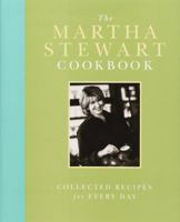 The Martha Stewart Cookbook: Collected Recipes for Every Day 0517703351 Book Cover