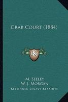 Crab Court 1248029852 Book Cover