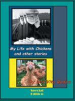My Life with Chickens and other stories: I Pity the Poor Immigrant 0648674401 Book Cover