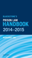 Blackstone's Prison Law Handbook 0199671737 Book Cover