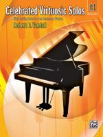 Celebrated Virtuosic Solos, Bk 1: Eight Exciting Solos for Late Elementary Pianists 0739046640 Book Cover