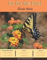 GO FOR THE GOAL: BE A PART OF THE 8% B08SGCCZJ1 Book Cover