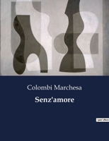 Senz'amore B0CFZPJ5HR Book Cover