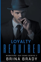Loyalty Required B0CH1Q4V1P Book Cover