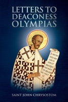 Letters to Deaconess Olympias 1471098273 Book Cover