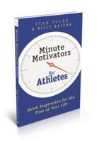 Minute Motivators for Athletes 0834132850 Book Cover