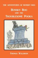 Bunsky Boo and the Troublesome Pooka (The Adventures of Bunsky Boo) B0GKPN2P3Q Book Cover