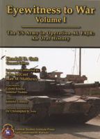 EYEWITNESS TO WAR: The Us Army in Operation Al Ajr, an Oral History 1494413167 Book Cover