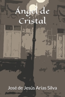 Ángel de Cristal (Delirios vampíricos) B0997R4J2P Book Cover