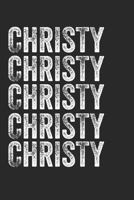 Name CHRISTY Journal Customized Gift For CHRISTY A beautiful personalized: Lined Notebook / Journal Gift, Notebook for CHRISTY,120 Pages, 6 x 9 inches ... Family Notebook,Customized Journal, T 1678323179 Book Cover