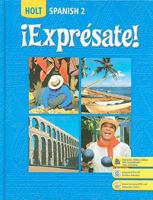 Expresate: Spanish 2 0030453224 Book Cover