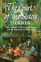 The Court of Two Sisters Cookbook 0882898663 Book Cover