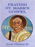 Praying St Marks Gospel 8187886307 Book Cover