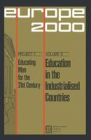 Education in the Industrialised Countries 940170046X Book Cover