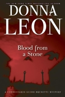 Blood from a Stone (Commissario Guido Brunetti Mysteries) 0802146031 Book Cover