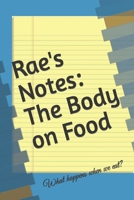 Rae's Notes: The Body on Food B0B7QCNRSL Book Cover