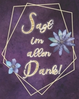 Wochenplaner 2020 Mit Bibelversen - Sagt Im Allen Dank! : Christlicher Terminplaner Mit Monatsplaner, to-Do-Listen, Tagesplaner und Budgetplaner Geschenkidee F?r Berufst?tige Christen 1659732115 Book Cover