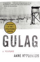 Gulag: a history 0767900561 Book Cover