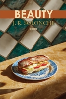 Beauty: poems 1962847586 Book Cover