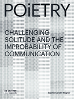 Poietry: Communicational Prostheses to Seemingly Overcome Solitude 3110477262 Book Cover
