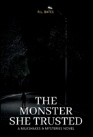 The Monster She Trusted B0BHL5XC26 Book Cover