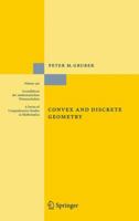 Convex And Discrete Geometry 3642090230 Book Cover