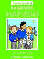 How to Dazzle at Beginning Mapskills 1903853583 Book Cover