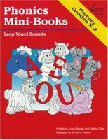 Phonics Mini-Books: Long Vowel Sounds, Grades K-2 1889369195 Book Cover