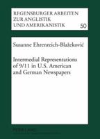 Intermedial Representations of 9/11 in U.S. American and German Newspapers 3631596685 Book Cover