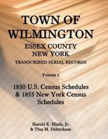 Town of Wilmington, Essex County, New York: Volume 2 1585498955 Book Cover