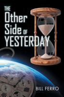 The Other Side of Yesterday B0G312JDD6 Book Cover
