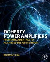 Doherty Power Amplifiers: From Fundamentals to Advanced Design Methods 0128098678 Book Cover
