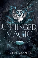 Unhinged Magic (Cutters Cove Witches) 1738601153 Book Cover