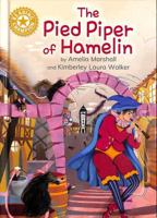 Reading Champion: The Pied Piper of Hamelin: Independent Reading Gold 9 1445187280 Book Cover