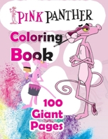 Pink Panther Coloring Book: •New version 2020 for kids ages and fan, 50 Illustrated High-quality, Extra-large format (8.5"x 11’’, ca. A4 size) B08KGZZRJL Book Cover