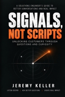 Signals, Not Scripts B0HJPYDGD5 Book Cover