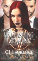 Unleashing Demons 1718043384 Book Cover