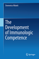 The Development of Immunologic Competence 3319246615 Book Cover