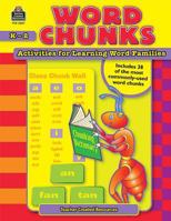 Word Chunks: Activities for Learning Word Families 0743932870 Book Cover