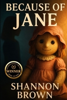 Because of Jane B0G58J9D5C Book Cover