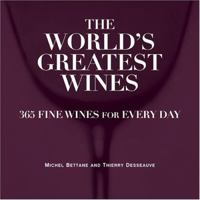 The World's Greatest Wines 1584795573 Book Cover