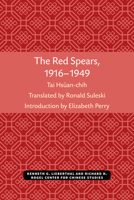 The Red Spears, 1916-1949 0892640596 Book Cover
